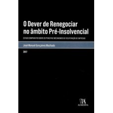 O dever de renegociar no âmbito pré-insolvencial