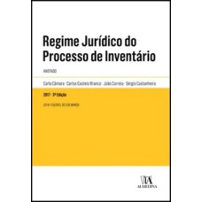 Regime jurídico do processo de inventário: anotado