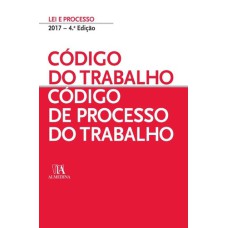 CODIGO DO TRABALHO - CODIGO DE PROCESSO DO TRABALH