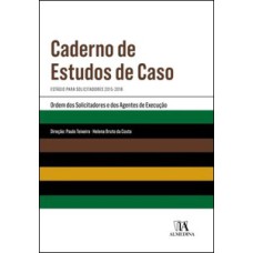 Caderno de estudos de caso: estágio para solicitadores 2015-2016