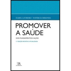 Promover a saúde: dos fundamentos à ação