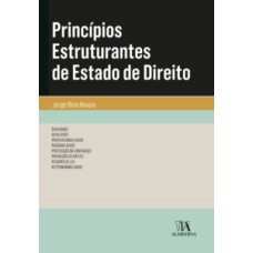 Princípios estruturantes de Estado de direito