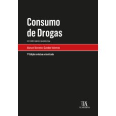 Consumo de drogas: reflexões sobre o quadro legal