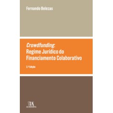 Crowdfunding: o regime jurídico do financiamento colaborativo