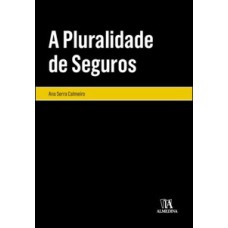 A pluralidade de seguros