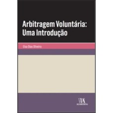 Arbitragem voluntária: uma introdução