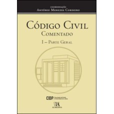 Código civil comentado: I - Parte geral