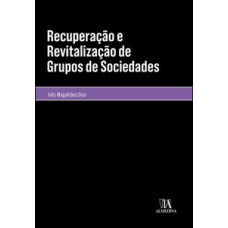 Recuperação e revitalização de grupos de sociedades