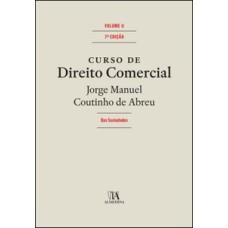 Curso de direito comercial: das sociedades