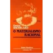 O MATERIALISMO RACIONAL