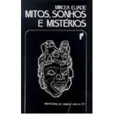 MITOS, SONHOS E MISTERIOS