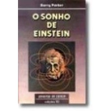 O SONHO DE EINSTEIN