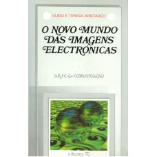 NOVO MUNDO DAS IMAGENS ELECTRÓNICAS