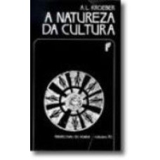 A NATUREZA DA CULTURA