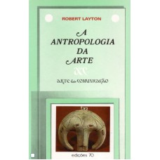 ANTROPOLOGIA DA ARTE