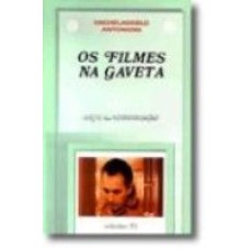 OS FILMES NA GAVETA