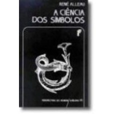 CIENCIA DOS SIMBOLOS, A