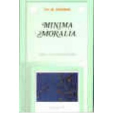 MINIMA MORALIA