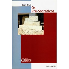 PRE-SOCRATICOS, OS