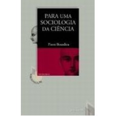 PARA UMA SOCIOLOGIA DA CIENCIA