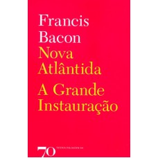 NOVA ATLÂNTICA - A GRANDE INSTAURAÇÃO