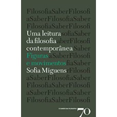 UMA LEITURA DA FILOSOFIA CONTEMPORANEA: FIGURAS..