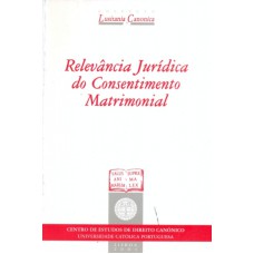 RELEVANCIA JURIDICA DO CONSENTIMENTO MATRIMONIAL