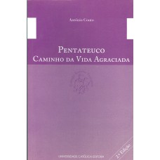 PENTATEUCO - CAMINHO DA VIDA AGRACIADA