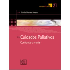 CUIDADOS PALIATIVOS CONFRONTAR A MORTE - 1