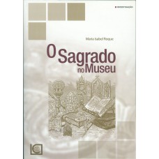 SAGRADO NO MUSEU, O