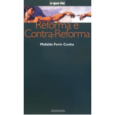 REFORMA E CONTRA REFORMA