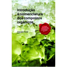 INTRODUCAO A NOMENCLATURA DOS COMPOSTOS ORGANICOS - 1