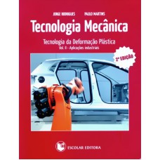 TECNOLOGIA MECANICA - VOL. II