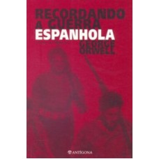 RECORDANDO A GUERRA ESPANHOLA