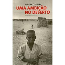 UMA AMBICAO NO DESERTO