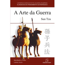 A ARTE DA GUERRA - SUN TZU