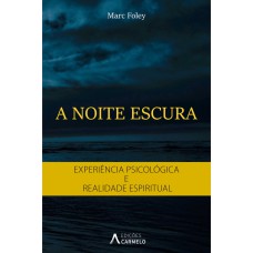 A NOITE ESCURA