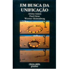 EM BUSCA DA UNIFICACAO