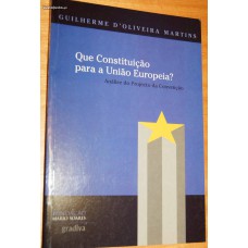 QUE CONSTITUICAO PARA A UNIAO EUROPEIA? - ANALISE DO PROJECTO DA CONVENCAO - 1