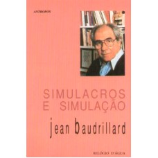 SIMULACROS E SIMULACAO