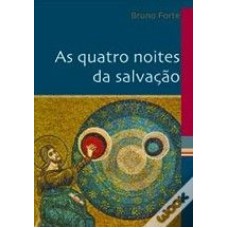 QUATRO NOITES DA SALVACAO, AS