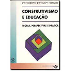 CONSTRUTIVISMO E EDUCACAO - 1ª