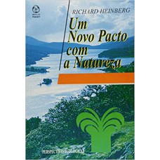 UM NOVO PACTO COM A NATUREZA - 1ª