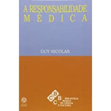 RESPONSABILIDADE MEDICA, A - 1ª