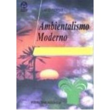 AMBIENTALISMO MODERNO