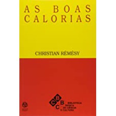 BOAS CALORIAS, AS - 1ª