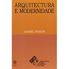 ARQUITECTURA E MODERNIDADE - 1ª