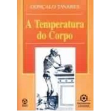 TEMPERATURA DO CORPO, A