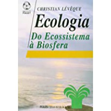 ECOLOGIA DO ECOSSISTEMA A BIOSFERA - 1ª