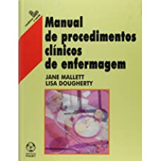 MANUAL DE PROCEDIMENTOS CLINICOS DE ENFERMAGEM